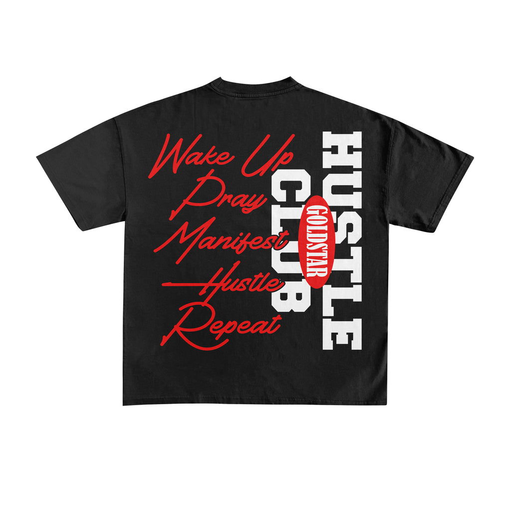 Goldstar Hustle Club Tee – Wake Up. Pray. Manifest. Hustle. Repeat.