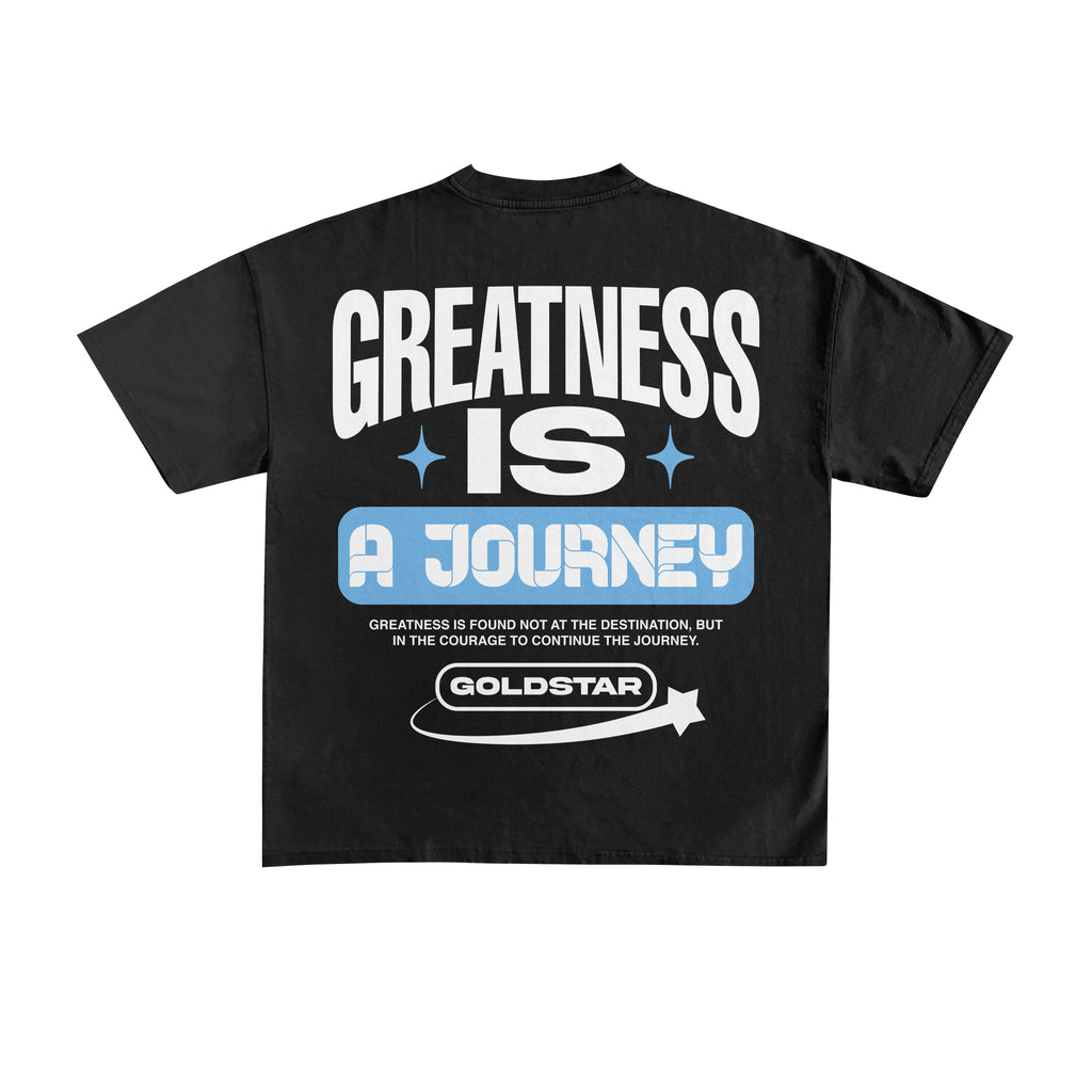 Goldstar Greatness Is A Journey Tee